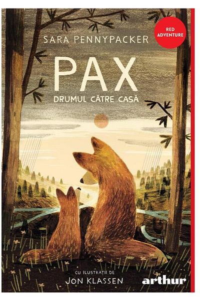 Editura Arthur Pax 2. Drumul catre casa, Sara Pennypacker