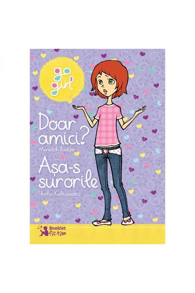 Editura Booklet Fiction Du-te Fata. Doar amici? Asa-s surorile, Thalia Kalkipsakis