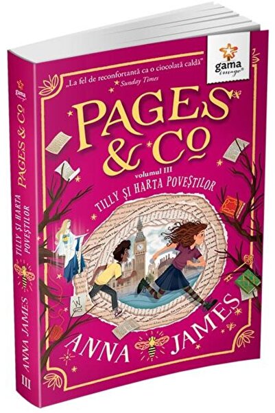 Editura Gama Pages&Co: Tilly si harta povestilor (volumul 3), Anna James