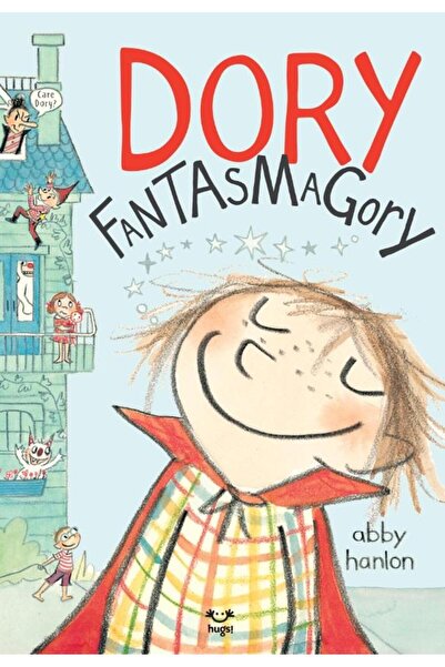 Editura Epica Fantasmagoria lui Dory, Abby Hanlon