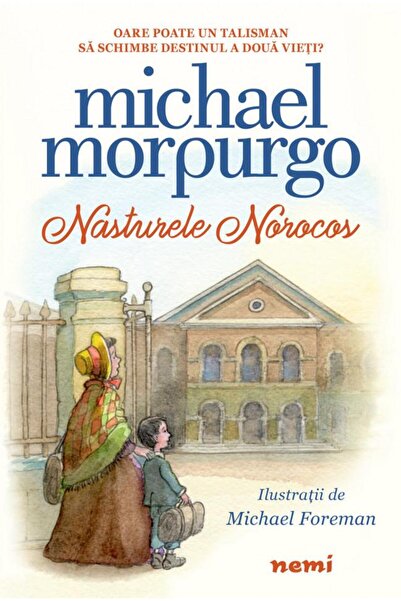 Editura Nemira Nasturele norocos, Michael Morpurgo