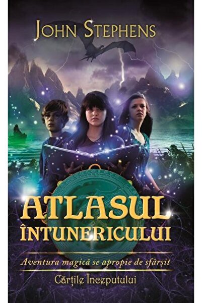 Editura Rao Books Atlasul intunericului. Cartile inceputului, volumul III, Jo...