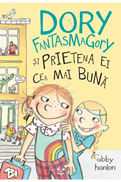 Editura Epica Dory Fantasmagory si prietena ei cea mai buna, Abby Hanlon