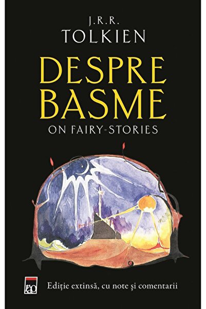 Editura Rao Books Despre Basme, J.R.R. Tolkien