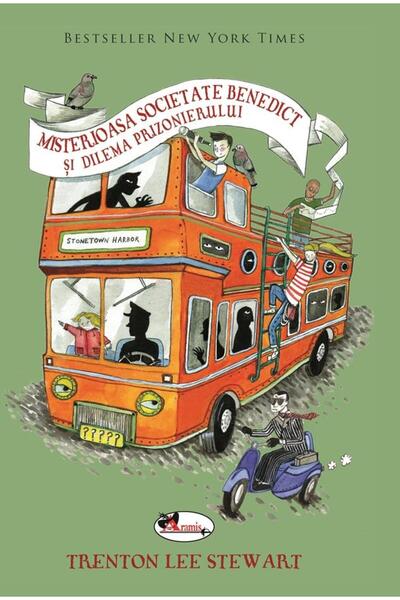 Editura Aramis Misterioasa societate Benedict si dilema prizonierului, Trenton Lee Stewart