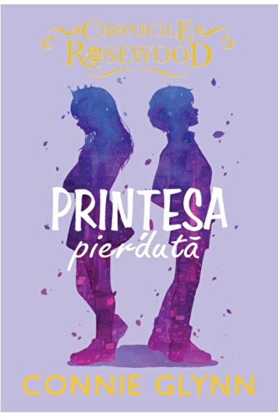 Editura Litera Printesa pierduta, Connie Glynn