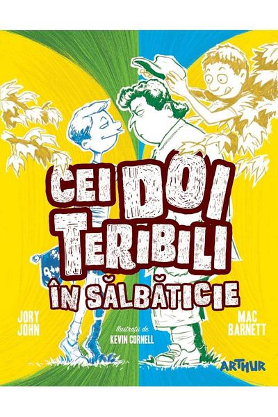 Editura Arthur Cei Doi Teribili in salbaticie. Al treilea volum din seria Cei Doi Teribili, Jory John