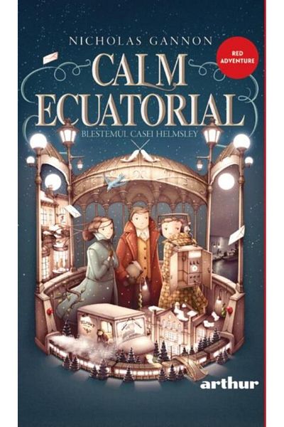 Editura Arthur Calm ecuatorial 2. Blestemul Casei Helmsley, Nicholas Gannon