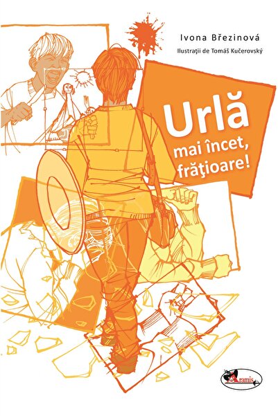 Editura Aramis Urla mai incet, fratioare!, Ivona Brezinova