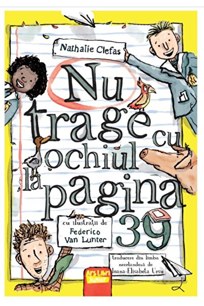 Editura Ars Libri Nu trage cu ochiul la pagina 39, Nathalie Clefas