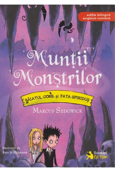 Editura Booklet Fiction Muntii Monstrilor, Marcus Sedgwick
