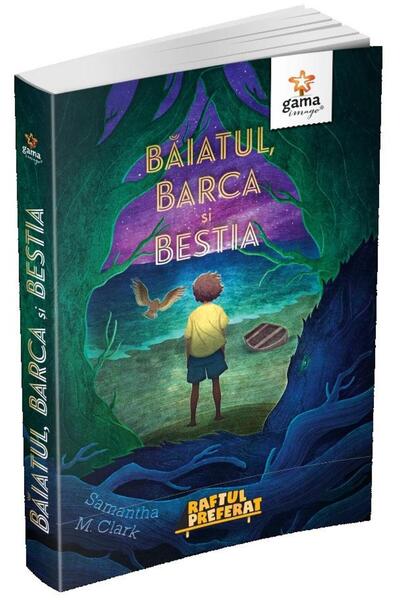 Editura Gama Μπαϊατούλ, βάρκα και θηρίο, Σαμάνθα Κλαρκ