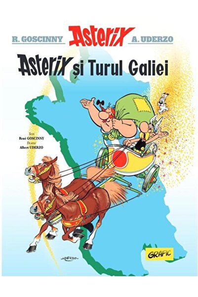 Editura Grafic Asterix si turul Galiei, Rene Goscinny