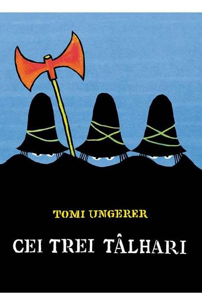 Editura Arthur Cei trei talhari, Tomi Ungerer