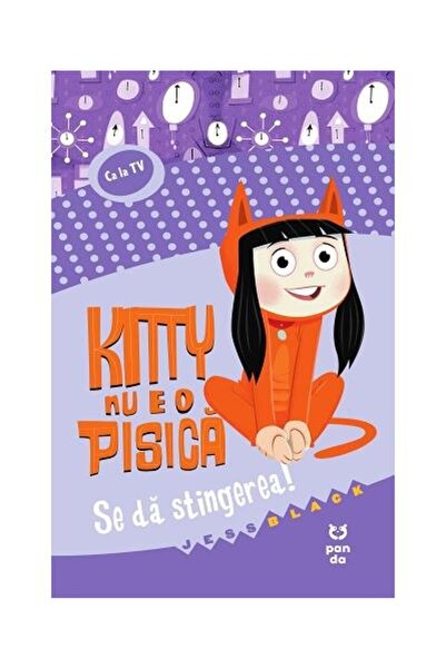 Editura Pandora M Kitty nu e o pisica. Se da stingerea, Jess Black