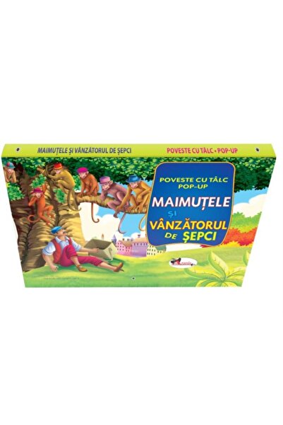 Editura Aramis Poveste cu talc POP-UP. Maimutele si vanzatorul de sepci