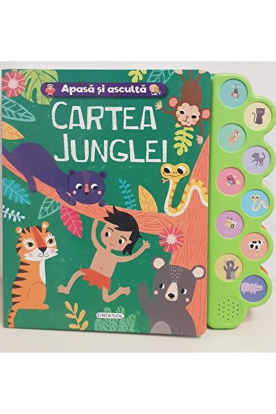 Editura Girasol Apasa si asculta. Cartea Junglei