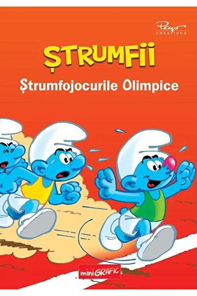 Editura Grafic Strumfii. Strumfojocurile Olimpice, Pierre Culliford Peyo