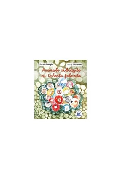 Editura Didactica Publishing House Animale indragite cu talente felurite, Rox...