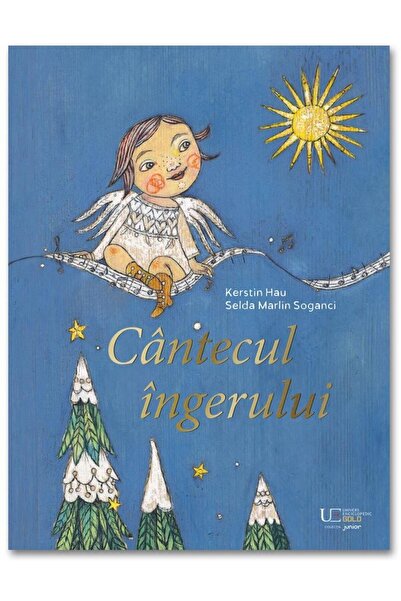 Editura Univers Enciclopedic Junior Cantecul ingerului, Kerstin Hau