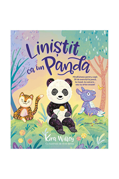 Editura Galaxia Copiilor Liniștită ca un panda, de Kira Willey