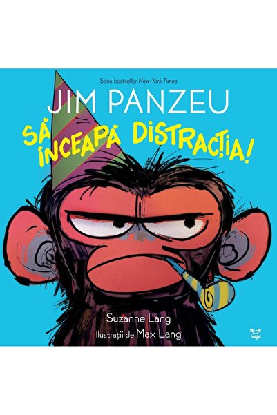 Editura Epica Jim Panzeu: Sa inceapa distractia!, Suzanne Lang