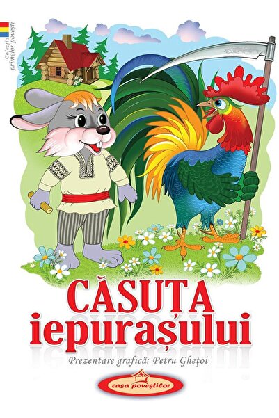 Editura Casa Povestilor Casuta iepurasului, Petru Ghetoi