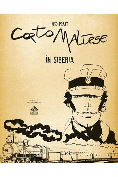 Editura Cartea Copiilor Κόρτο Μαλτέζ. Στη Σιβηρία (τόμος 6), Hugo Pratt