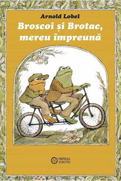 Editura Portocala Albastra Frog and Toad, Always Together, Arnold Lobel