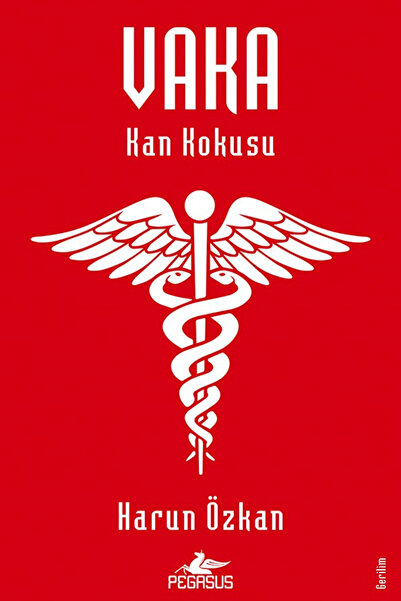 Pegasus Yayınları Vaka: Kan Kokusu – Harun Özkan