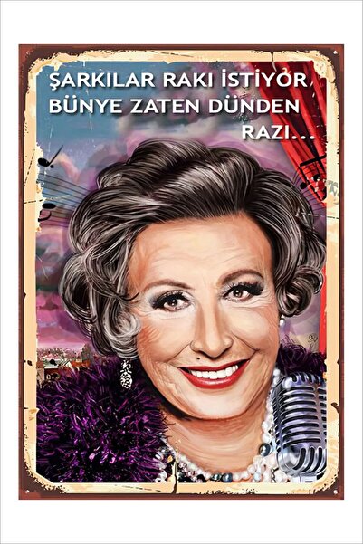 Yeni Yıldız Reklam RETRO MÜZEYYEN SENAR ŞARKILAR RAKI İSTİYOR,BÜNYE DÜNDEN RAZI VİNTAGE 20X30 TABLO