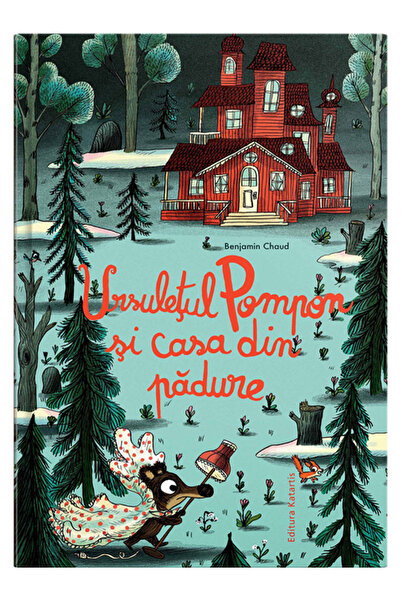 Editura Katartis Η Αρκούδα Πομπόμ και το Σπίτι στο Δάσος