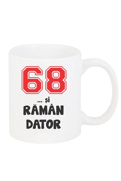 OEM Personalized white mug "68 and I'm still in debt", INOVATIX®. 330ml