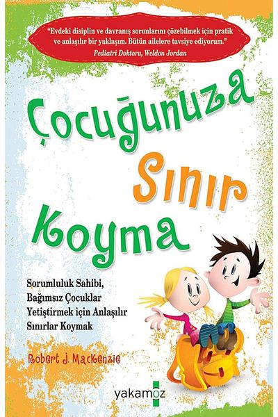 Bloomsbury Putting a Limit on Your Child - Robert J. Mackenzie