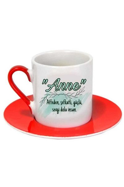 Tasarım "Mother: Forgiving, Compassionate, Strong, Loving Human" Printed Red Handled Turkish Coffee Cup