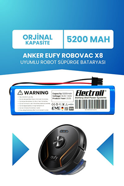ELECTROLL Anker Eufy Robovac X8 Hybrid Batarya (ORJİNAL KAPASİTE) 5200mah Pil...
