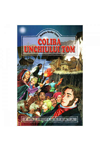 Regis Cabana unchiului Tom - H. Beecher-Stowe