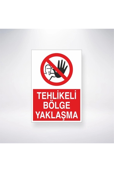 Reysa Tasarım Dangerous Area Approach Sticker 20X28 cm