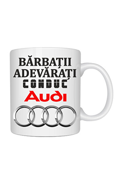 OEM Cană albă personalizată „Bărbați adevărați conduc AUDI”, INNOVATIX®. 330ml