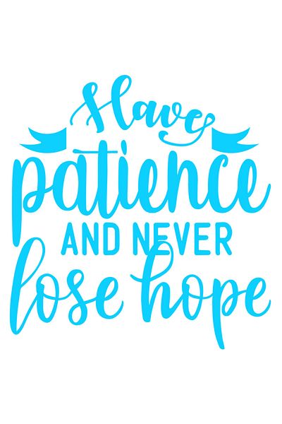 StoryGift Romania Sticker Eticheta 40CM Exterior cu mesajul motivational "Ai rabdare si nu iti pierde speranta n