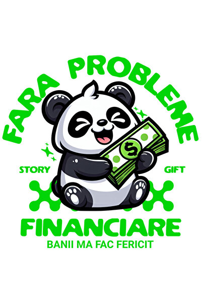 StoryGift Romania Sticker Autocolant 70CM cu Urs Panda Fericit Bancnote Dolari Verzi Text Fara Probleme Banii Ma