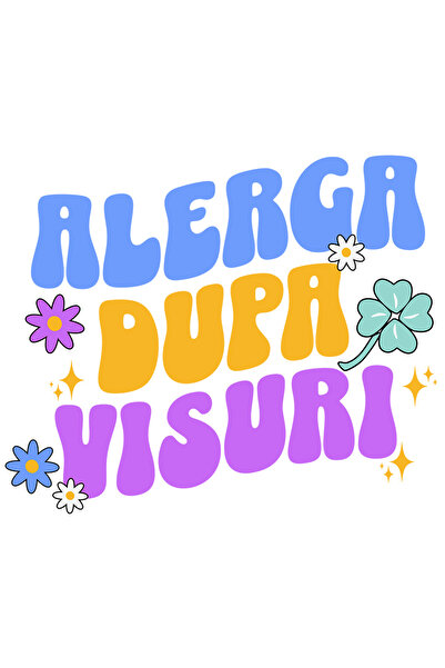 StoryGift Romania Sticker Adeziv 90CM cu Mesaj Colorat Flori Alearga Dupa Vis...