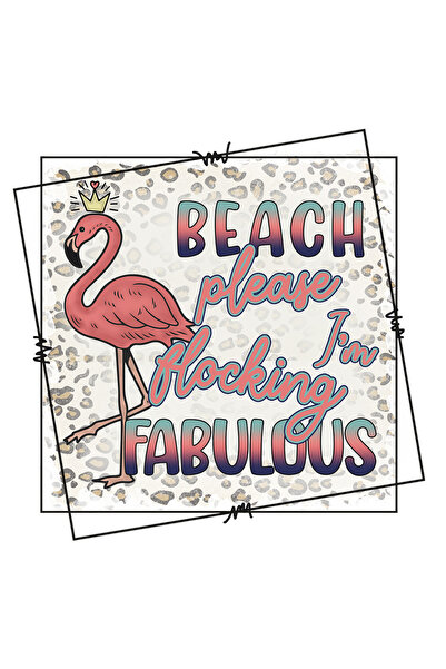StoryGift Romania Sticker Eticheta 40CM cu mesajul "Beach, please, I'm flocking fabulous", vara, vacanta, relaxa