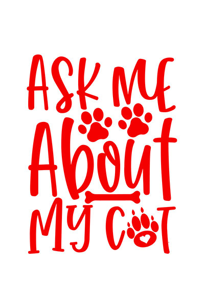 StoryGift Romania Sticker Exterior cu textul "Ask me about my cat" - intreaba-ma despre pisica mea felina ,