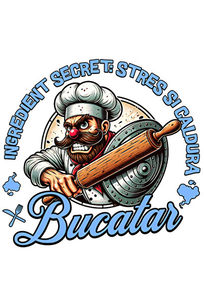 StoryGift Romania Sticker cu Bucatar Cheff Cu Palarie Inalta Si Mustata Meserie Text Ingredient Secret Stres Si Cal