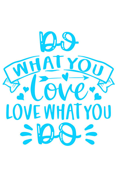 StoryGift Romania Sticker Autocolant 70CM Exterior cu mesaj care te indeamna sa faci ceea ce iubesti - din pasiu