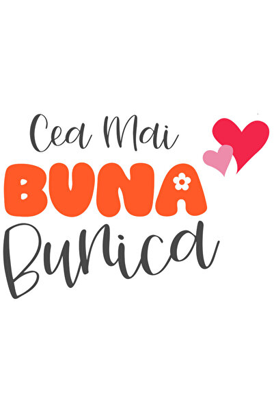 StoryGift Romania Sticker Adeziv 90CM Cu Text Cea Mai Buna Bunica, Bunicii, I...
