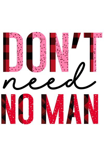 StoryGift Romania Sticker Eticheta 50CM cu mesajul "Don't need no man", ilustratie, motivational, nu are nevoie