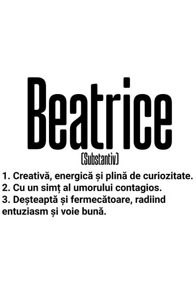 StoryGift Romania Sticker Eticheta 50CM Cu Numele Beatrice, si Mesaj Motivational, Creativa, Desteapta, Curioasa