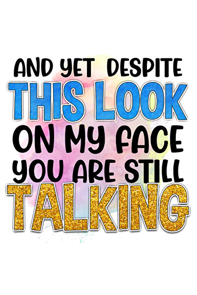 StoryGift Romania Sticker Autocolant 70CM cu mesajul "And yet despite this lo...